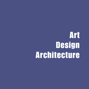 ★ Art, Design & Architecture