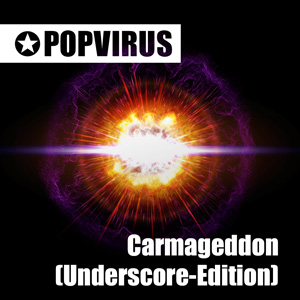 Carmageddon (Underscore-Edition)