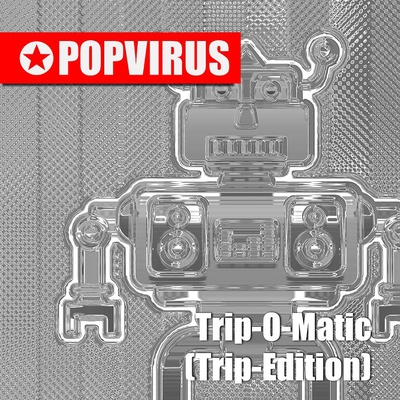 Trip-O-Matic (Trip-Edition)