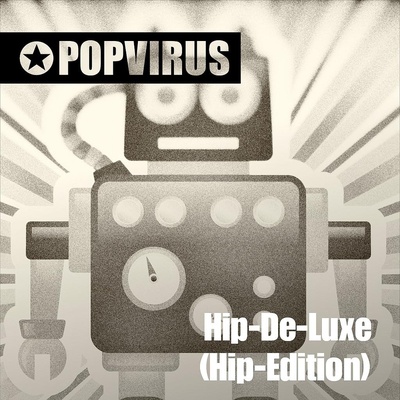 Hip-De-Luxe (Hip-Edition)