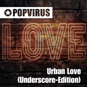 Urban Love (Underscore-Edition)