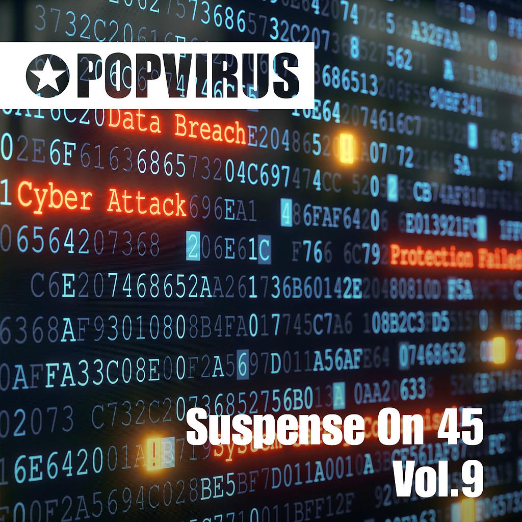 Suspense On 45 Vol.09 (Cybercrime-Edition)