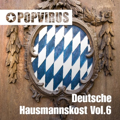 Deutsche Hausmannskost Vol.6 (Bavarian-Edition)