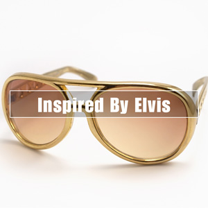 ★ Finest Of Inspired by Elvis