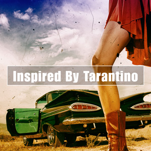 ★ Finest Of Inspired by Tarantino