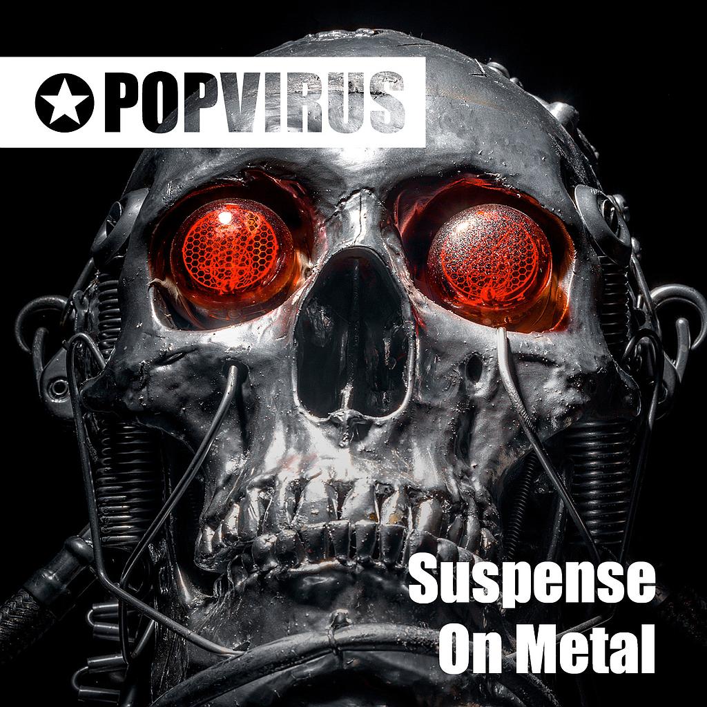 Suspense On Metal