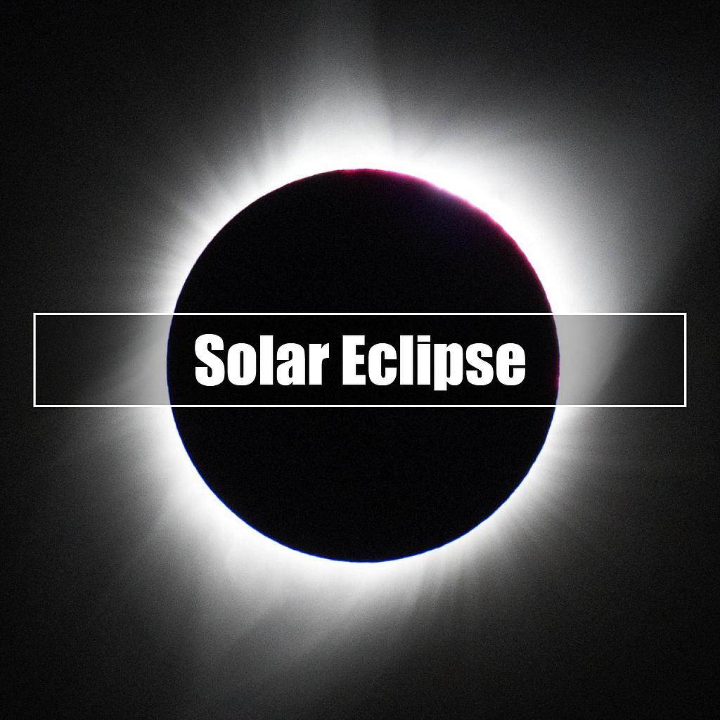 ★ Finest Of Solar Eclipse